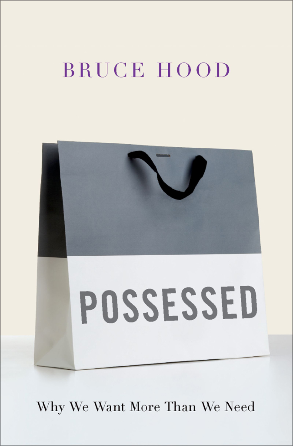Possessed Why We Want More Than We Need - (PDF/EPUB Version)