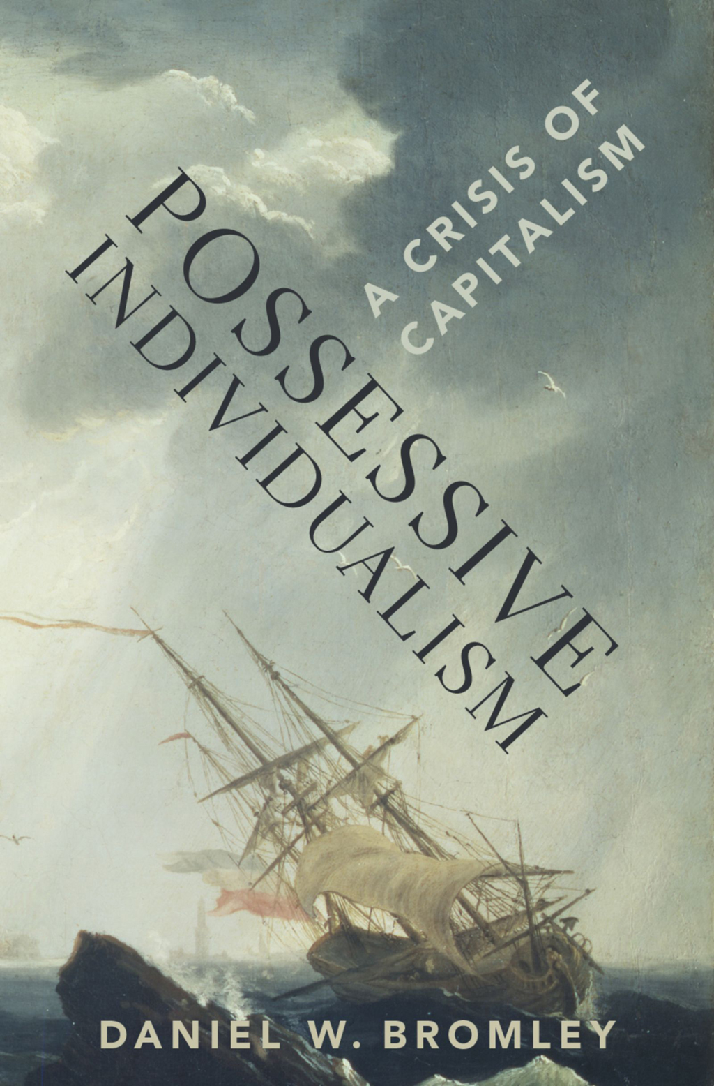 Possessive Individualism A Crisis of Capitalism  â€“ PDF/EPUB Version Downloadable