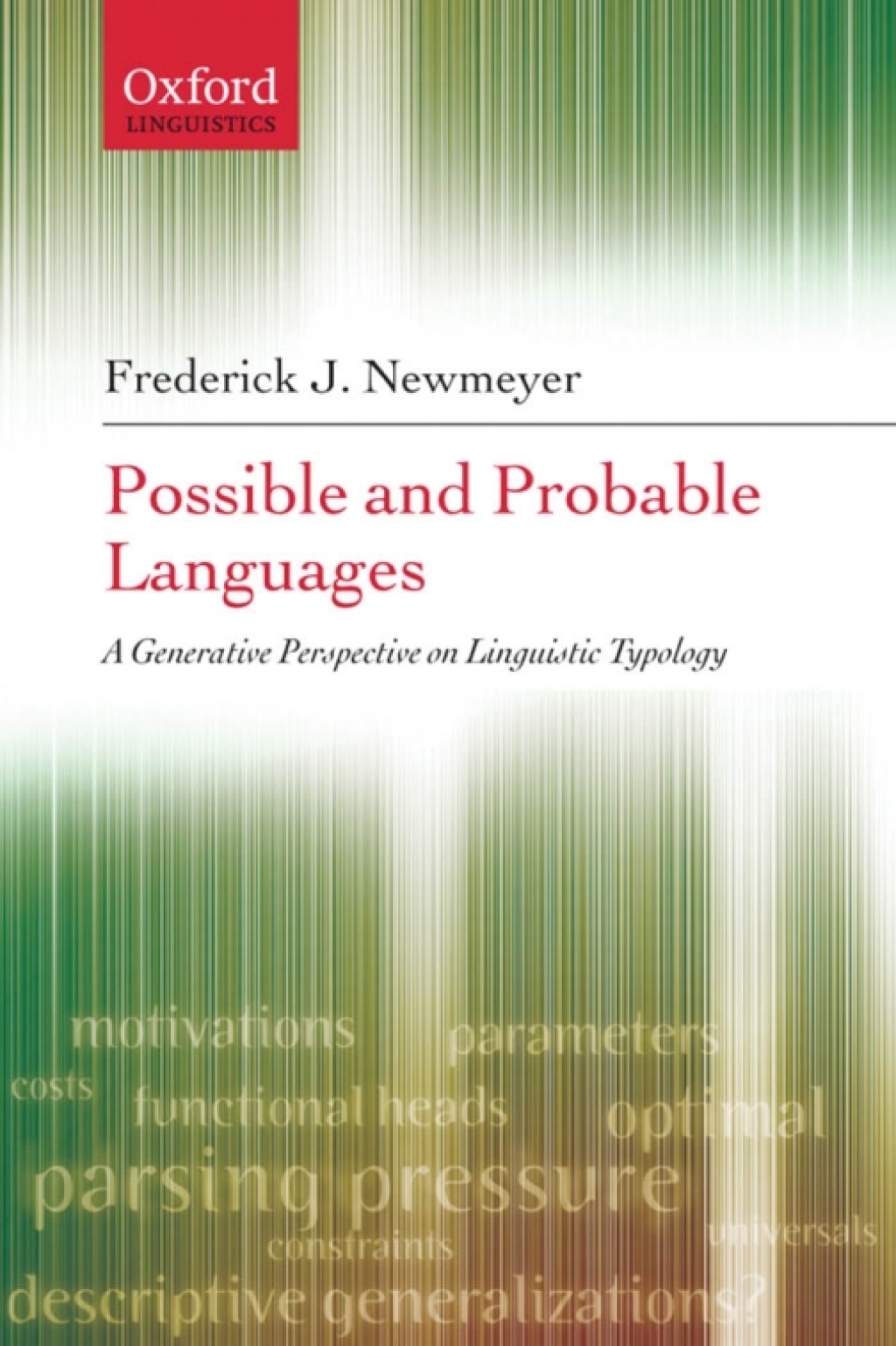 Possible and Probable Languages A Generative Perspective on Linguistic Typology  â€“ PDF/EPUB Version Downloadable