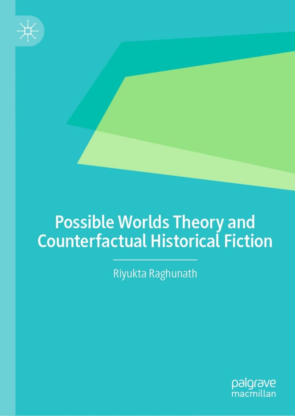 Possible Worlds Theory and Counterfactual Historical Fiction  â€“ PDF/EPUB Version Downloadable