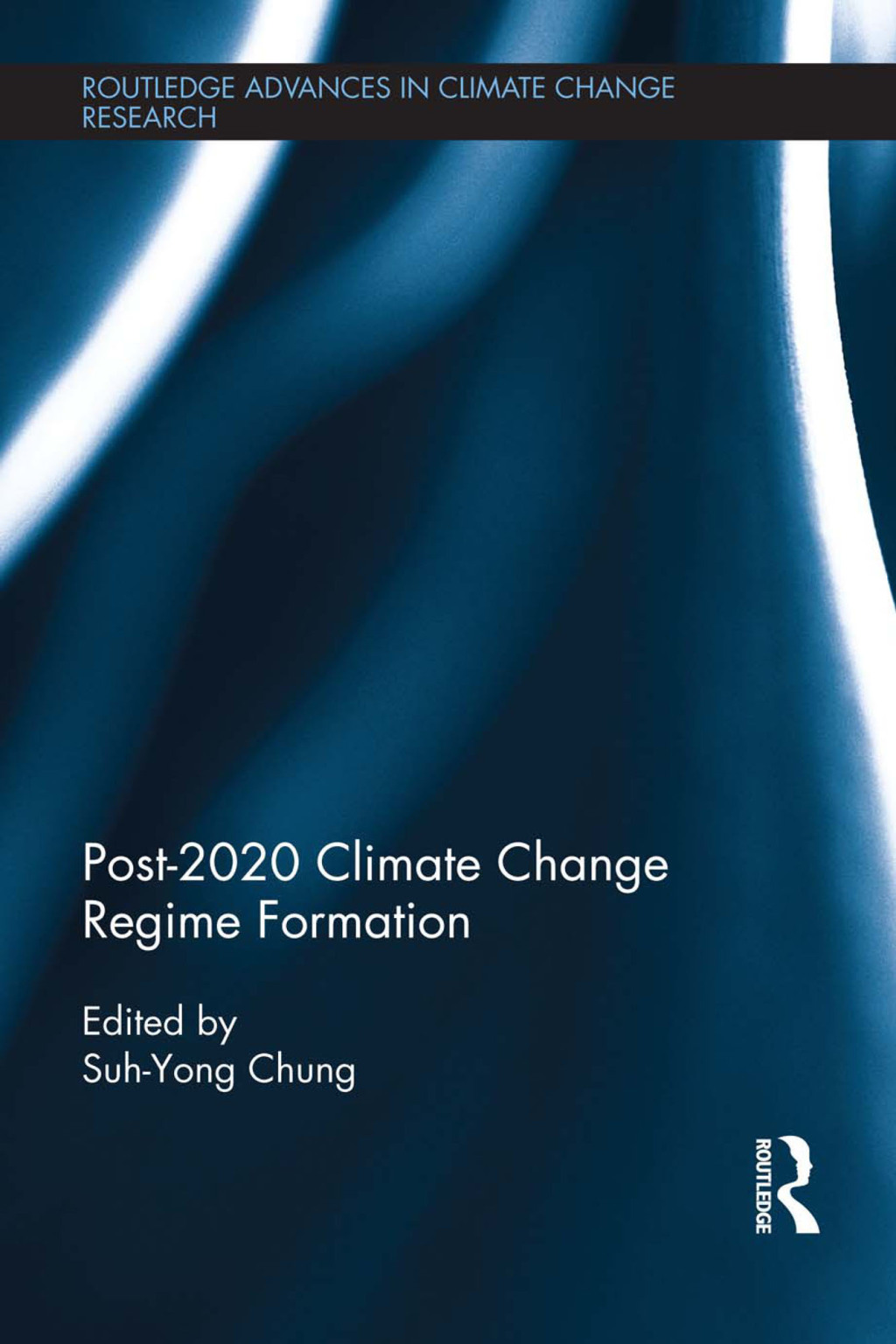 Post-2020 Climate Change Regime Formation 1st Edition â€“ PDF/EPUB Version Downloadable