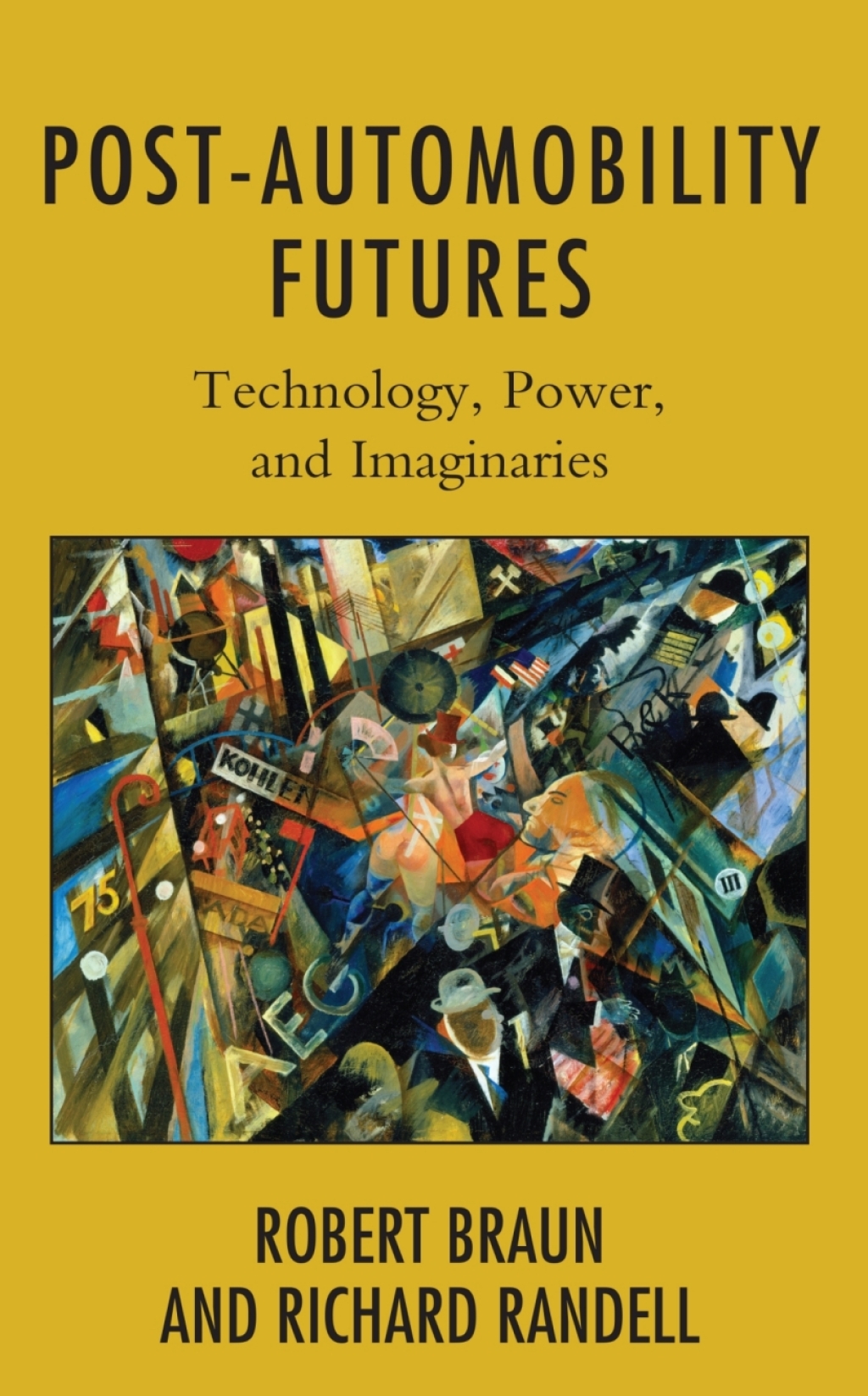 Post-Automobility Futures Technology, Power, and Imaginaries 1st Edition – PDF/EPUB Version Downloadable Post-Automobility Futures Technology, Power, and Imaginaries 1st Edition – PDF/EPUB Version Downloadable - Image 1