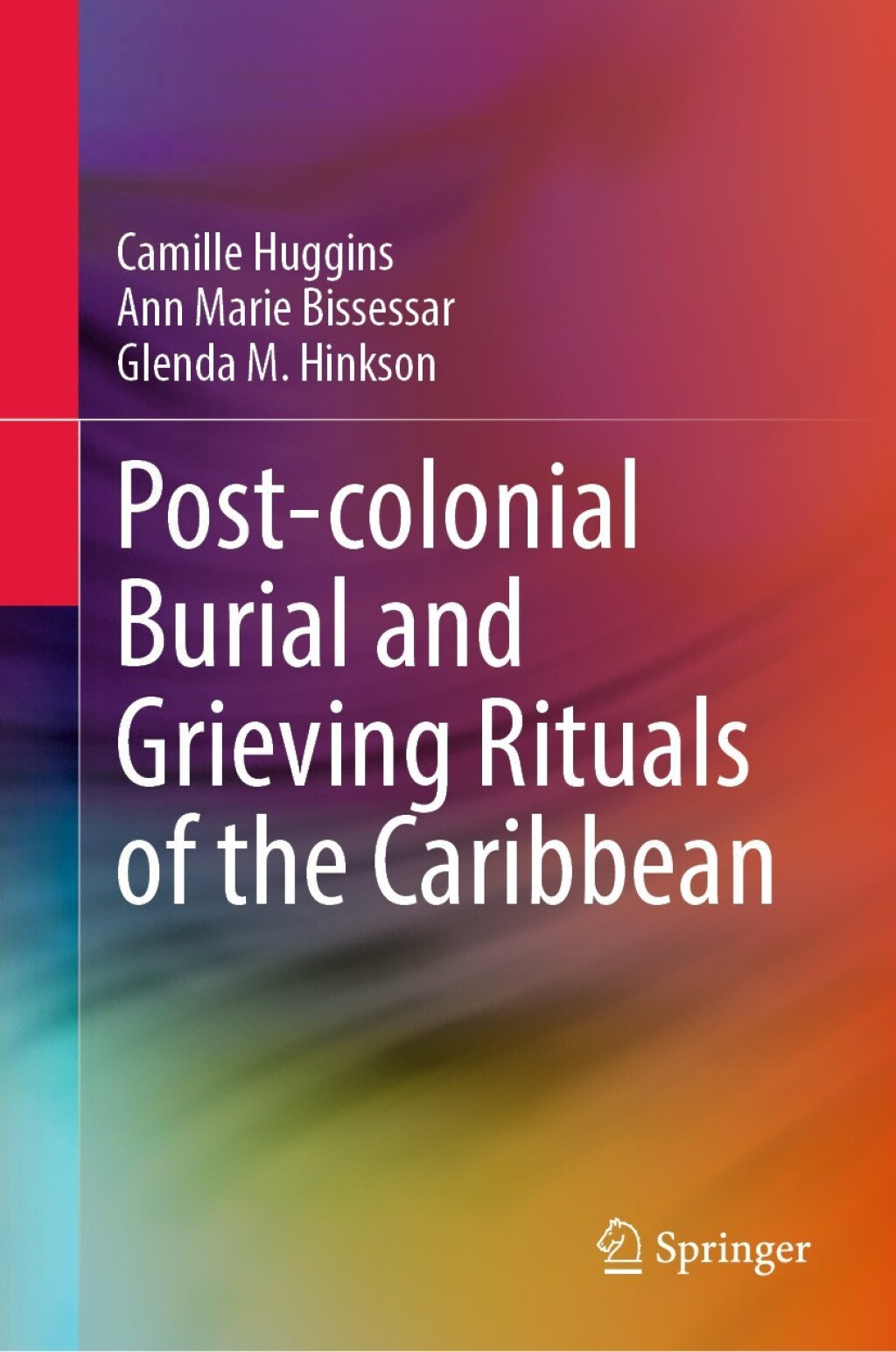 Post-colonial Burial and Grieving Rituals of the Caribbean  â€“ PDF/EPUB Version Downloadable