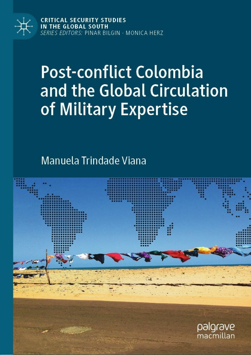 Post-conflict Colombia and the Global Circulation of Military Expertise  â€“ PDF/EPUB Version Downloadable