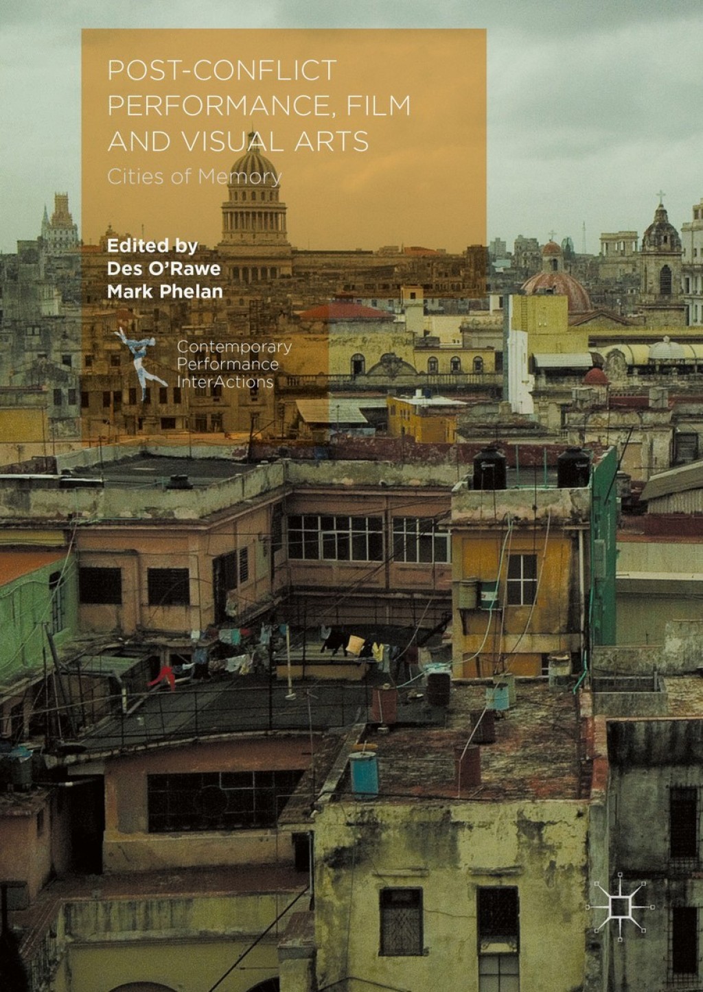 Post-Conflict Performance, Film and Visual Arts Cities of Memory  â€“ PDF/EPUB Version Downloadable