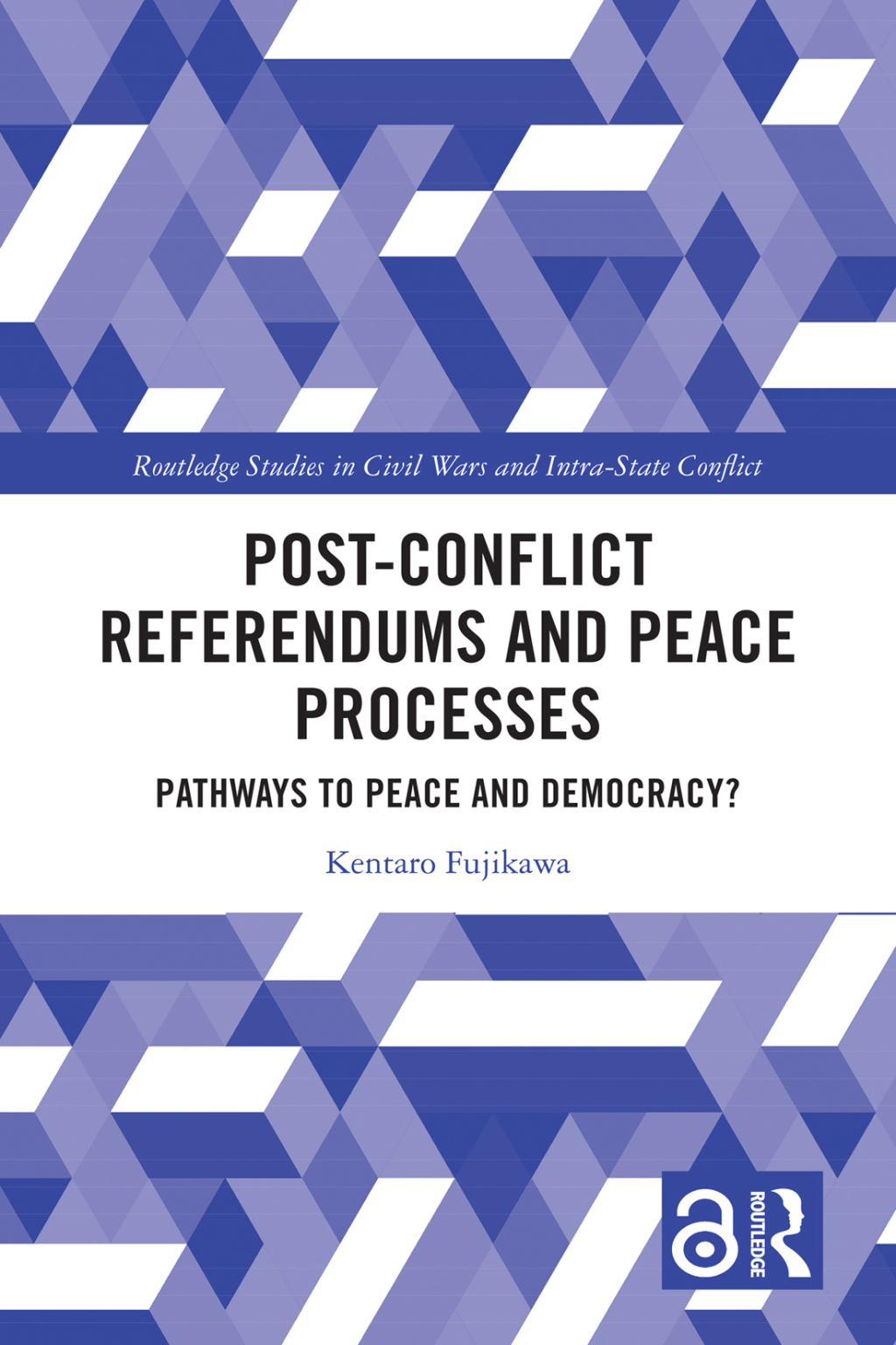Post-Conflict Referendums and Peace Processes Pathways to Peace and Democracy? 1st Edition â€“ PDF/EPUB Version Downloadable