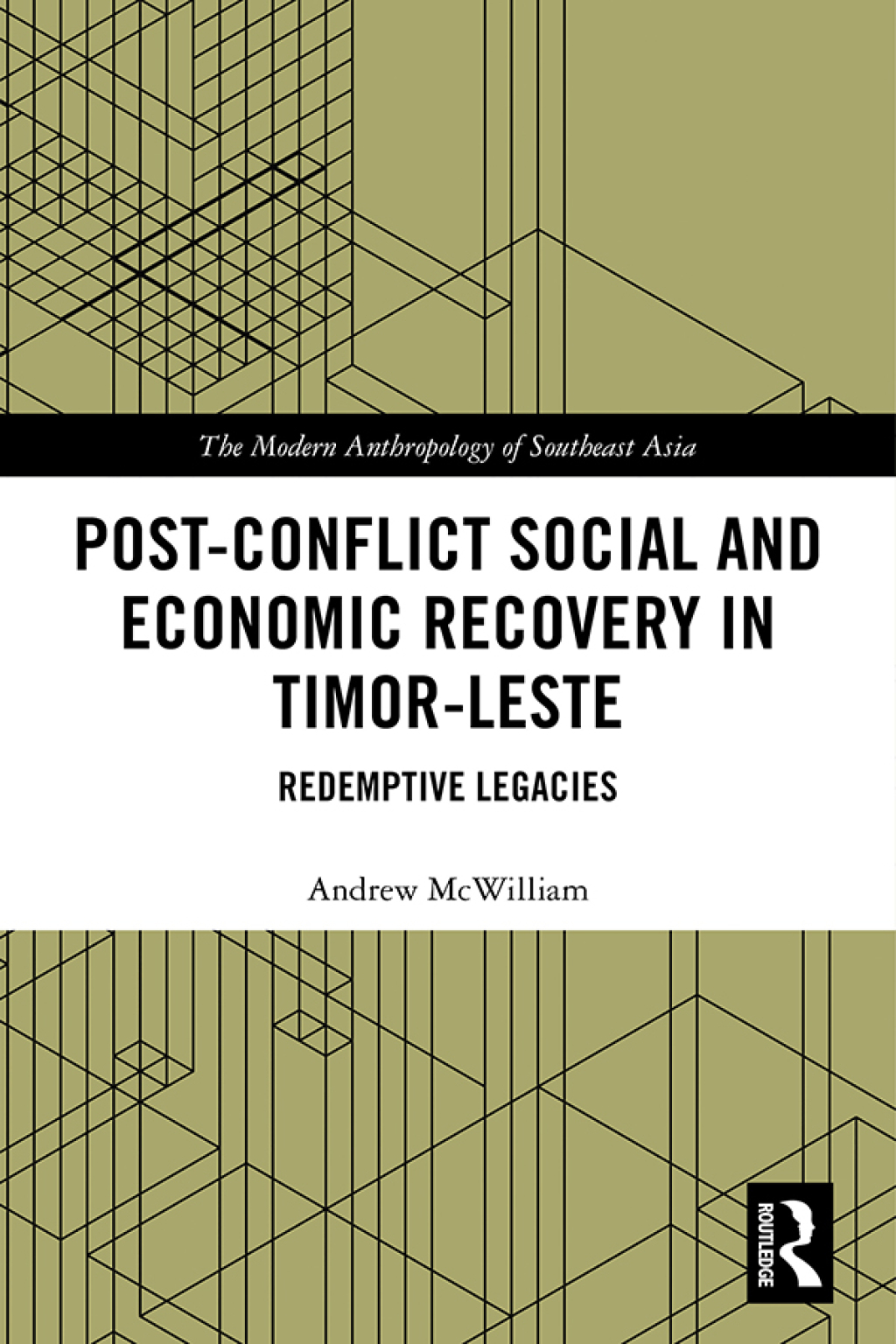 Post-Conflict Social and Economic Recovery in Timor-Leste Redemptive Legacies 1st Edition â€“ PDF/EPUB Version Downloadable