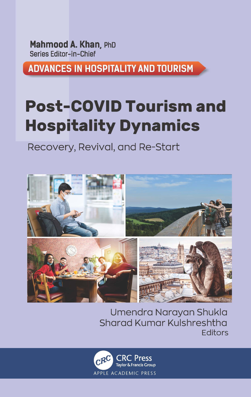 Post-COVID Tourism and Hospitality Dynamics Recovery, Revival, and Re-Start 1st Edition â€“ PDF/EPUB Version Downloadable