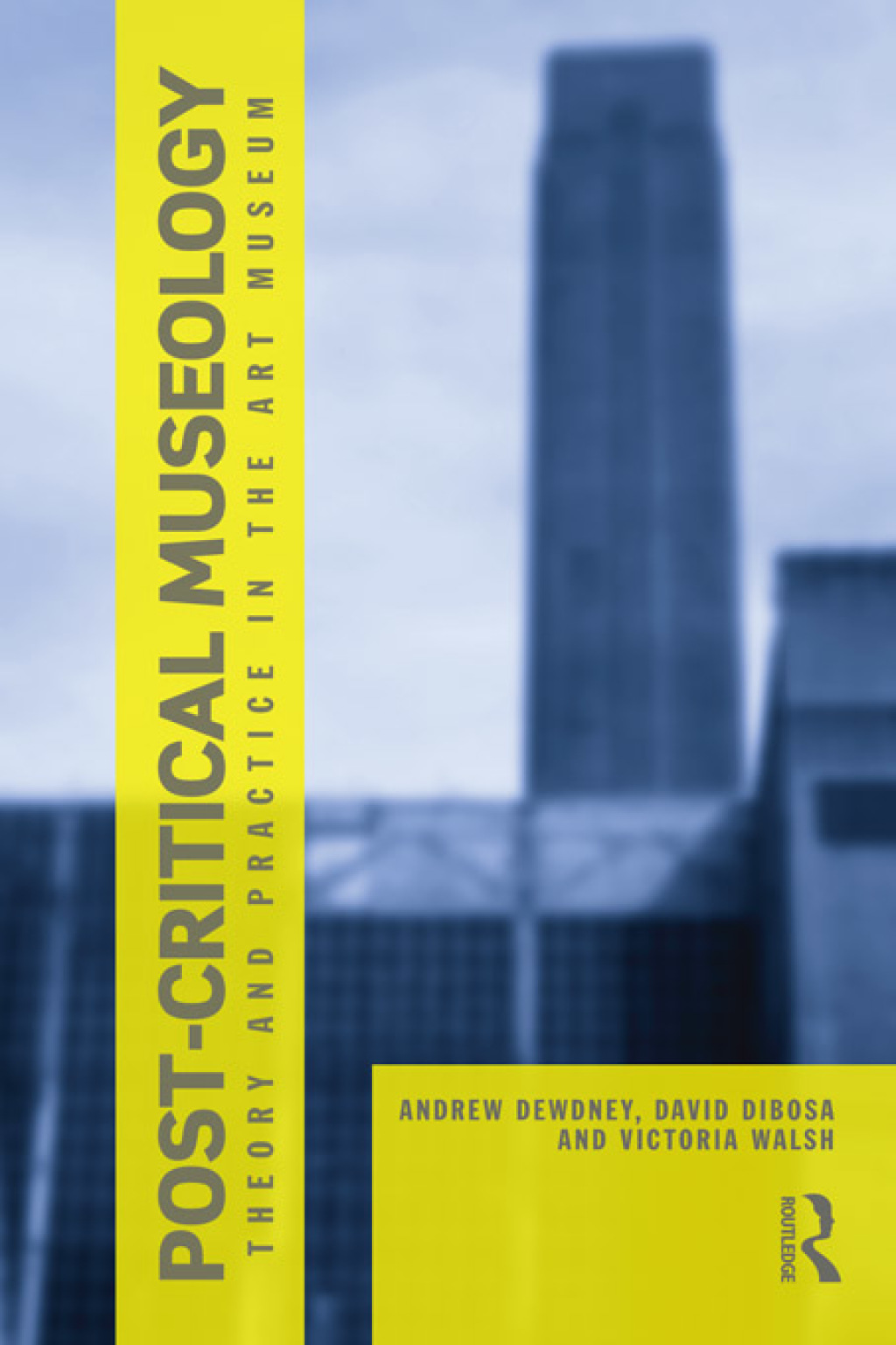 Post Critical Museology Theory and Practice in the Art Museum 1st Edition â€“ PDF/EPUB Version Downloadable
