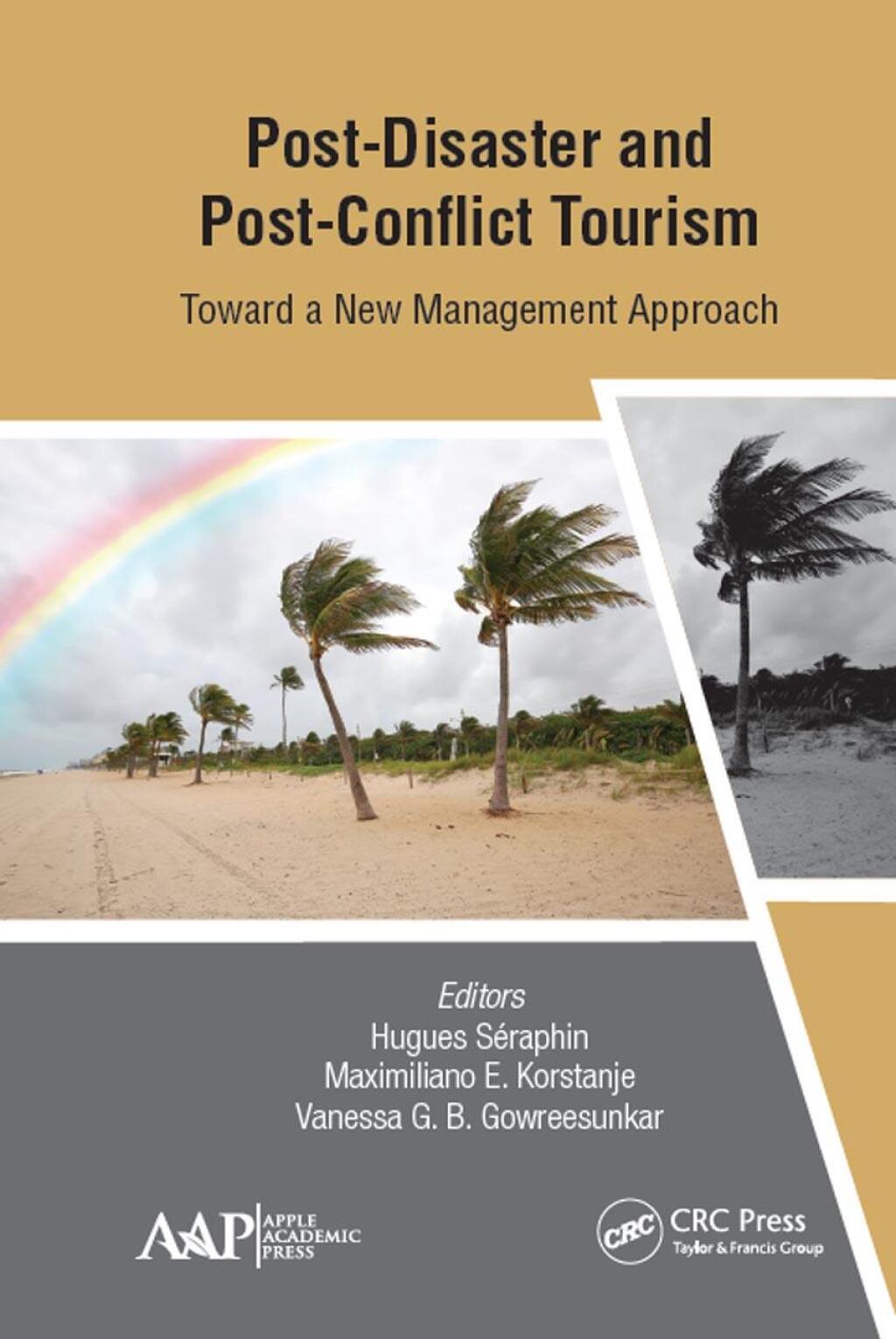 Post-Disaster and Post-Conflict Tourism Toward a New Management Approach 1st Edition â€“ PDF/EPUB Version Downloadable
