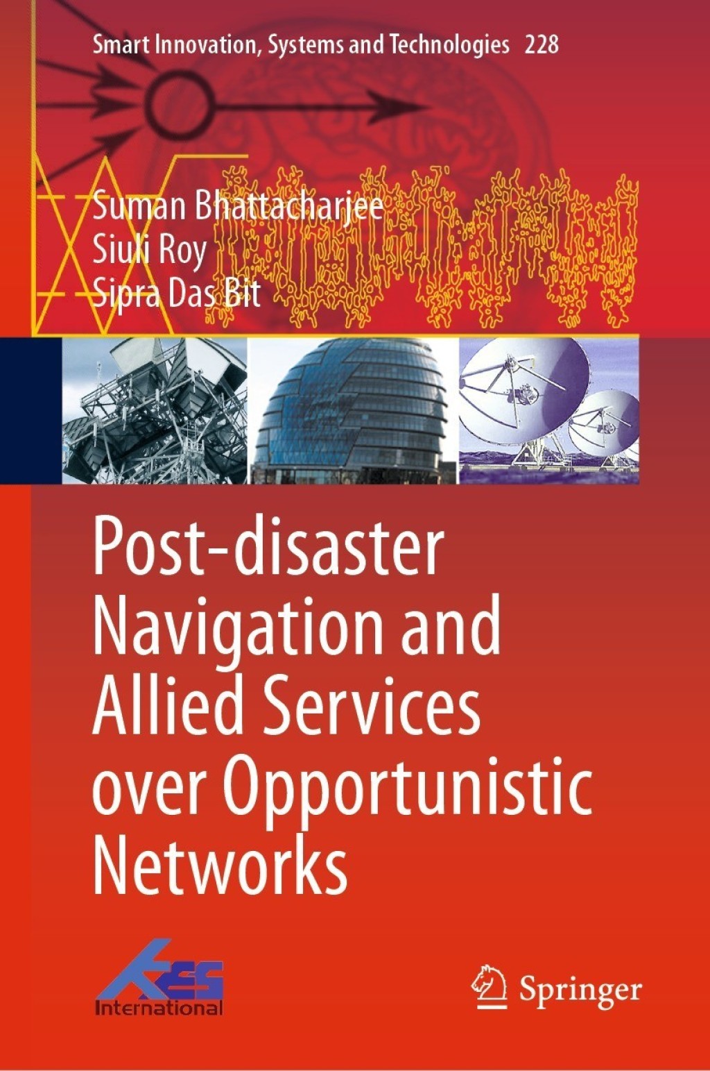 Post-disaster Navigation and Allied Services over Opportunistic Networks  â€“ PDF/EPUB Version Downloadable