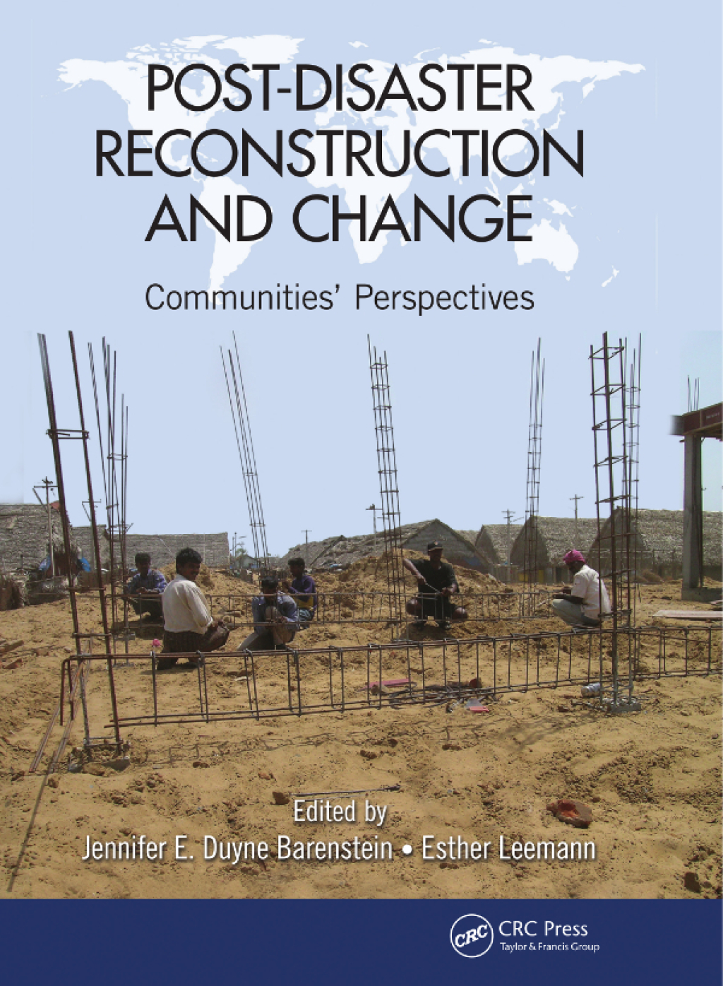 Post-Disaster Reconstruction and Change Communities' Perspectives 1st Edition â€“ PDF/EPUB Version Downloadable