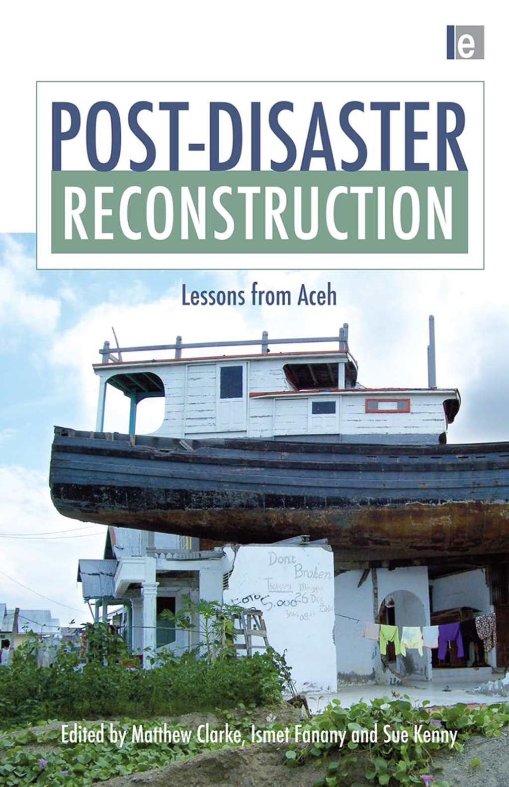Post-Disaster Reconstruction Lessons from Aceh 1st Edition â€“ PDF/EPUB Version Downloadable