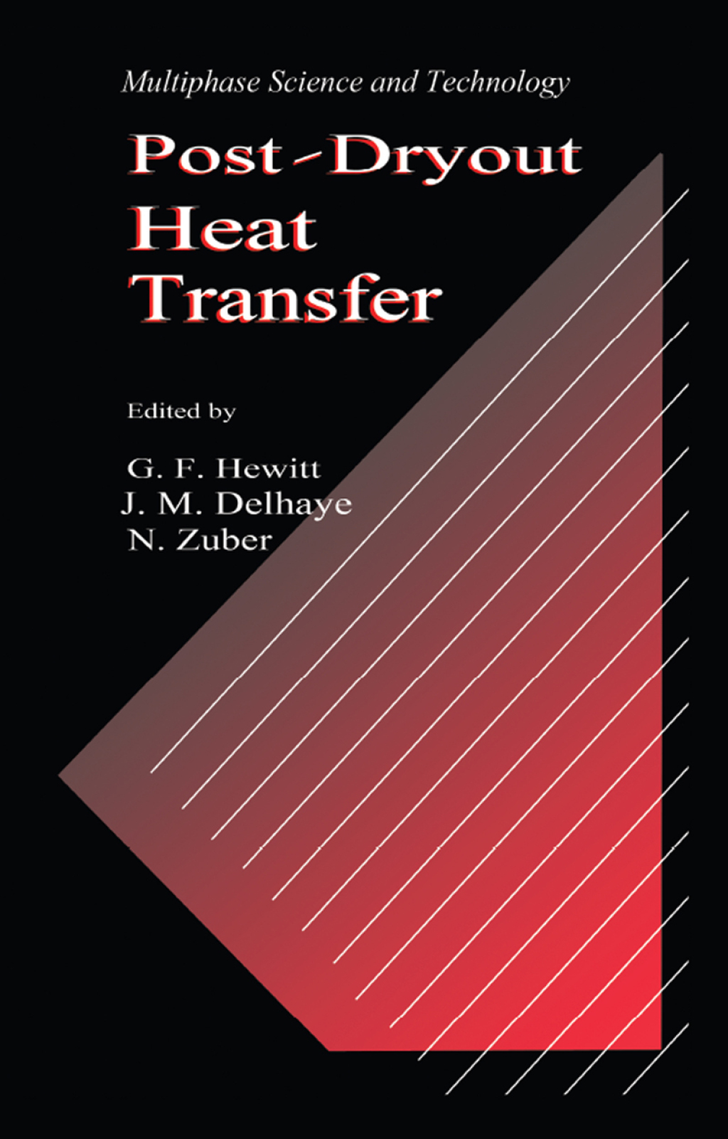 Post-Dryout Heat Transfer 1st Edition â€“ PDF/EPUB Version Downloadable