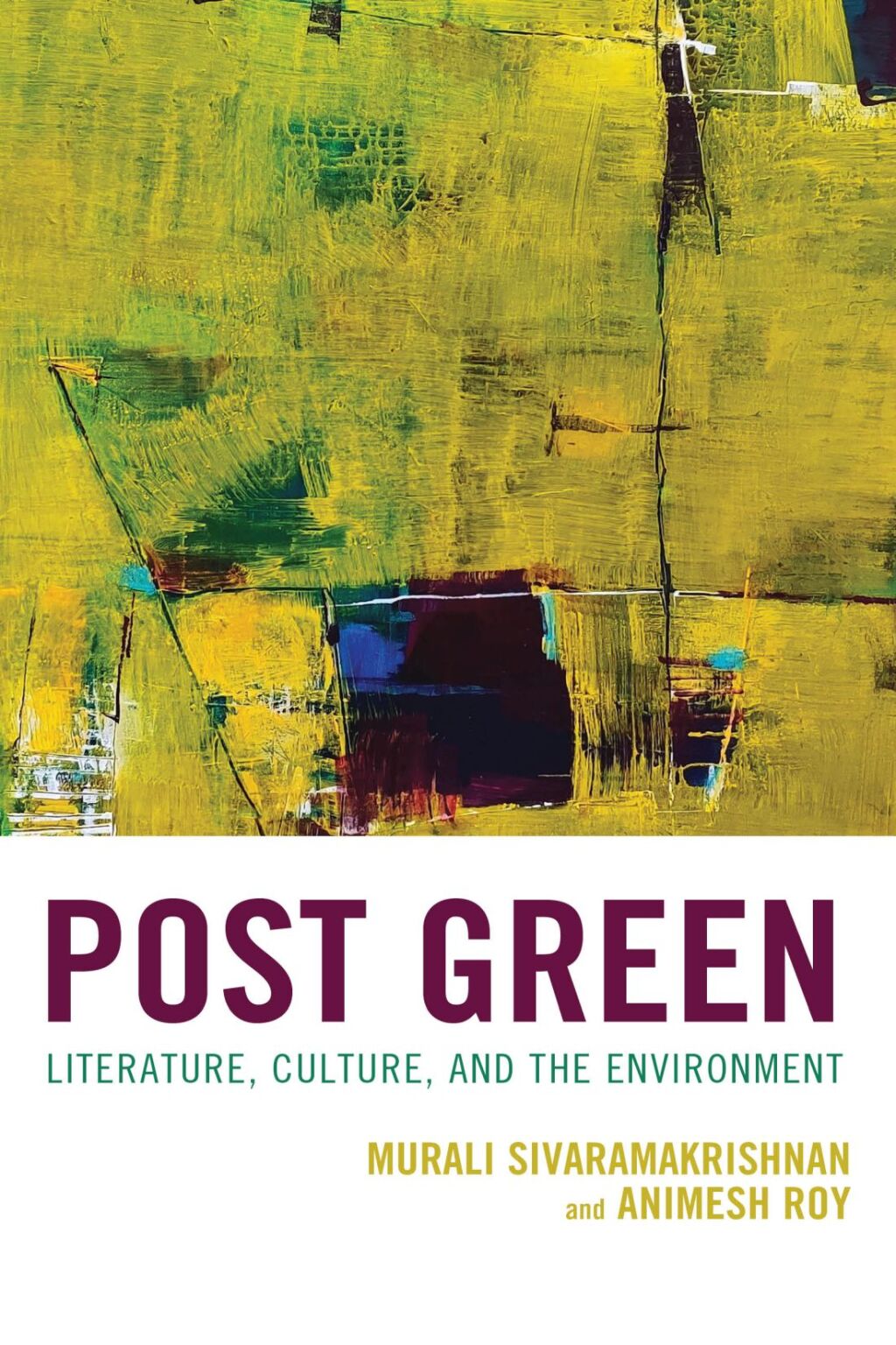 Post Green Literature, Culture, and the Environment 1st Edition â€“ PDF/EPUB Version Downloadable