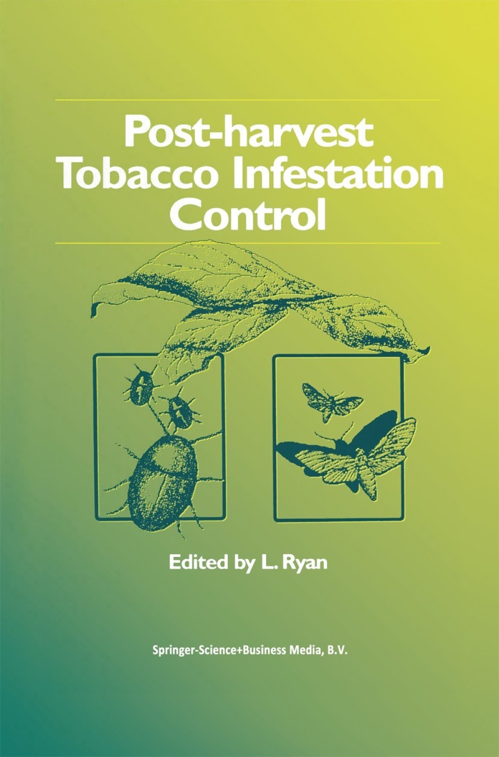 Post-harvest Tobacco Infestation Control 1st Edition â€“ PDF/EPUB Version Downloadable
