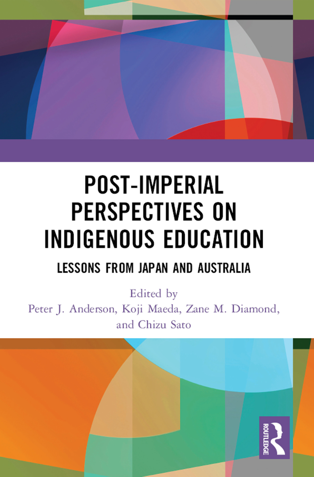 Post-Imperial Perspectives on Indigenous Education Lessons from Japan and Australia 1st Edition â€“ PDF/EPUB Version Downloadable
