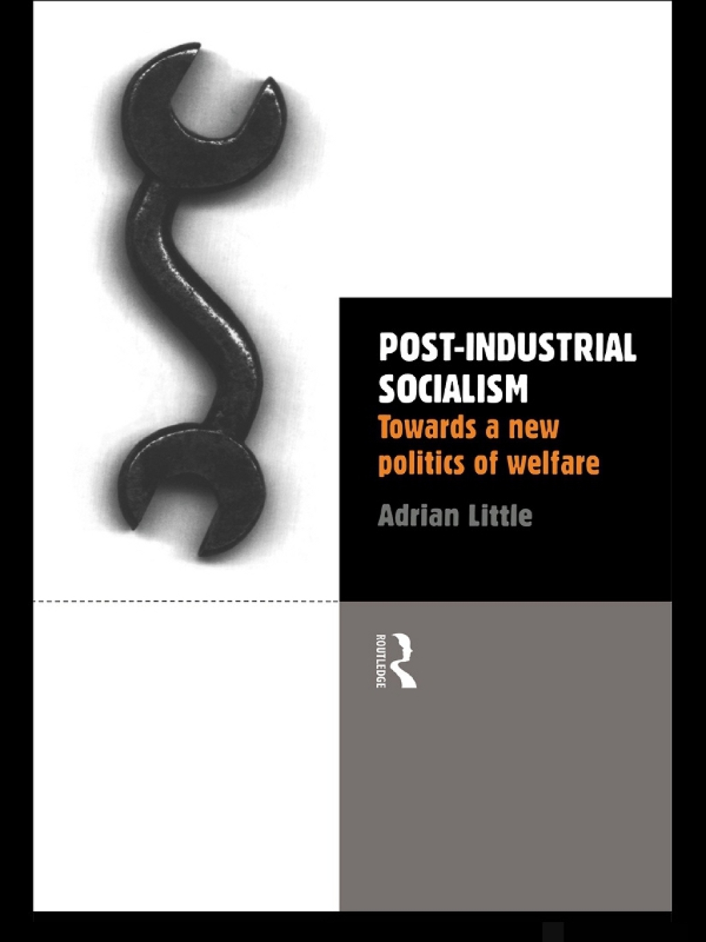 Post-Industrial Socialism Towards a New Politics of Welfare 1st Edition â€“ PDF/EPUB Version Downloadable