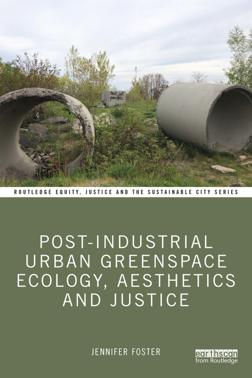 Post-Industrial Urban Greenspace Ecology, Aesthetics and Justice 1st Edition â€“ PDF/EPUB Version Downloadable