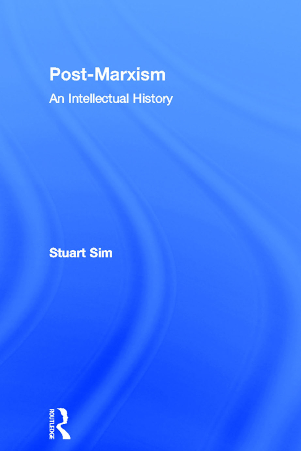 Post-Marxism An Intellectual History 1st Edition â€“ PDF/EPUB Version Downloadable