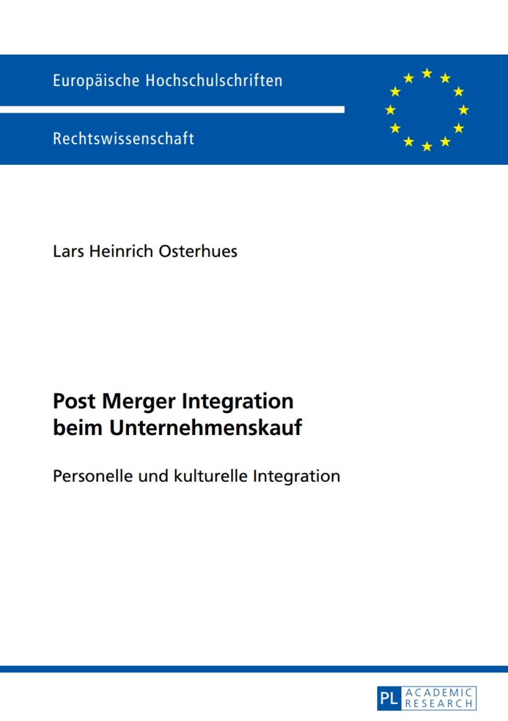 Post Merger Integration beim Unternehmenskauf Personelle und kulturelle Integration 1st Edition â€“ PDF/EPUB Version Downloadable