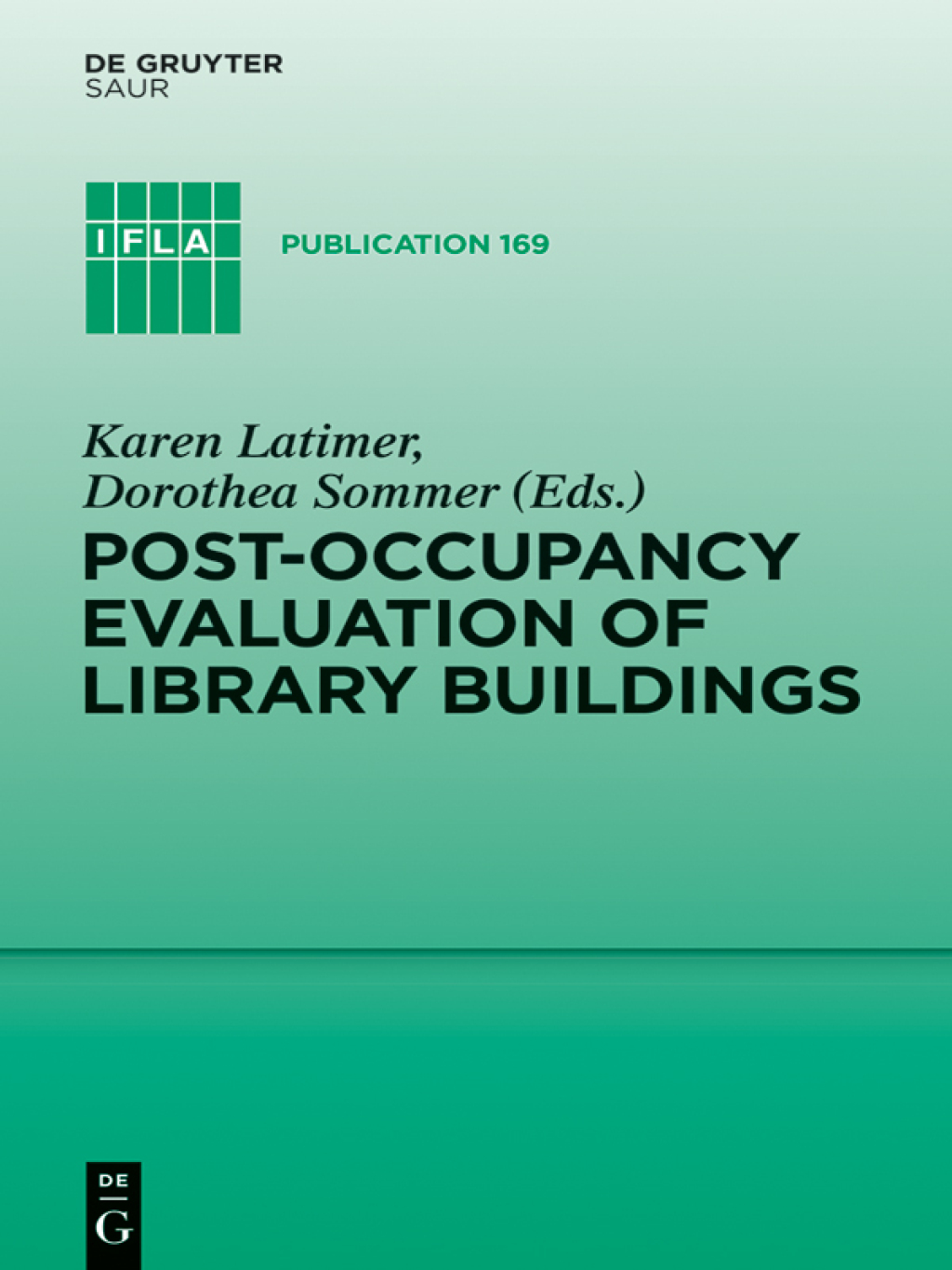 Post-occupancy evaluation of library buildings 1st Edition â€“ PDF/EPUB Version Downloadable