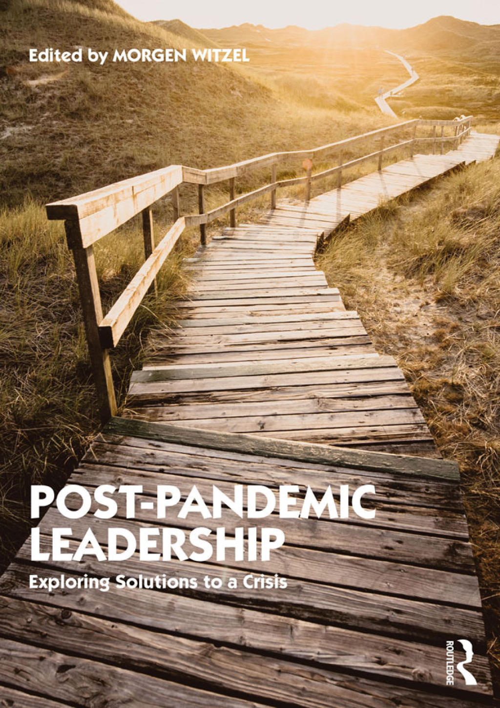 Post-Pandemic Leadership Exploring Solutions to a Crisis 1st Edition â€“ PDF/EPUB Version Downloadable