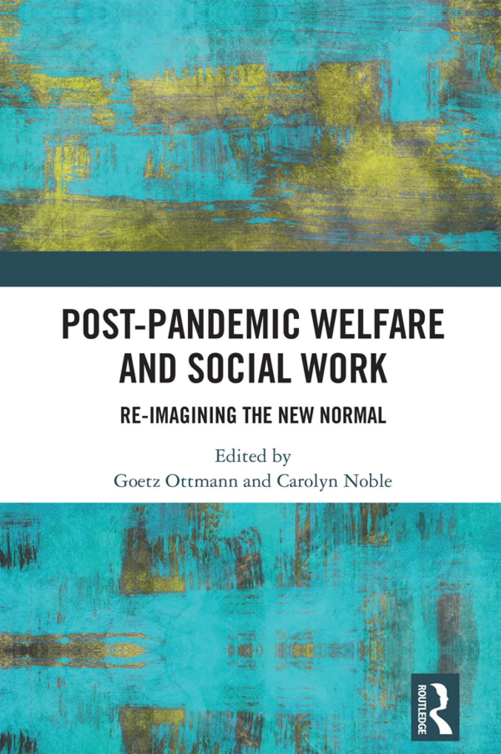 Post-Pandemic Welfare and Social Work Re-imagining the New Normal 1st Edition â€“ PDF/EPUB Version Downloadable