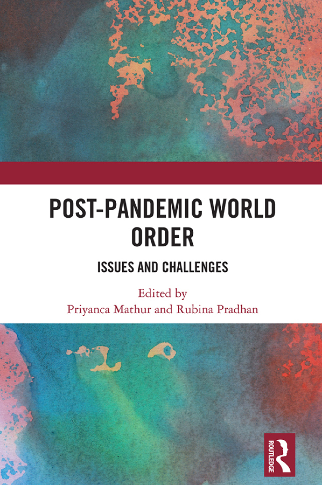 Post-Pandemic World Order Issues and Challenges 1st Edition â€“ PDF/EPUB Version Downloadable