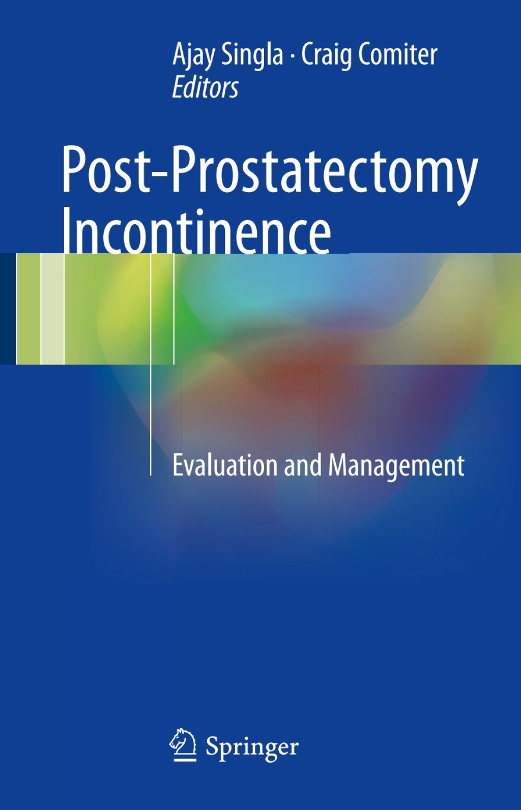 Post-Prostatectomy Incontinence Evaluation and Management  â€“ PDF/EPUB Version Downloadable
