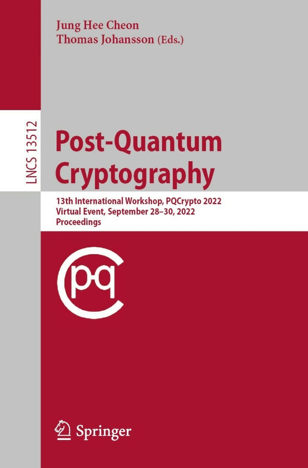 Post-Quantum Cryptography 13th International Workshop, PQCrypto 2022, Virtual Event, September 28â€“30, 2022, Proceedings  â€“ PDF/EPUB Version Downloadable