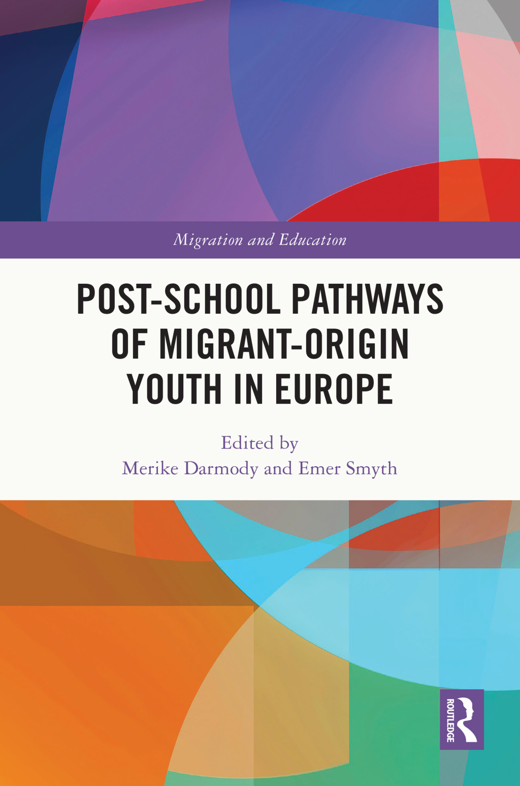 Post-school Pathways of Migrant-Origin Youth in Europe 1st Edition â€“ PDF/EPUB Version Downloadable