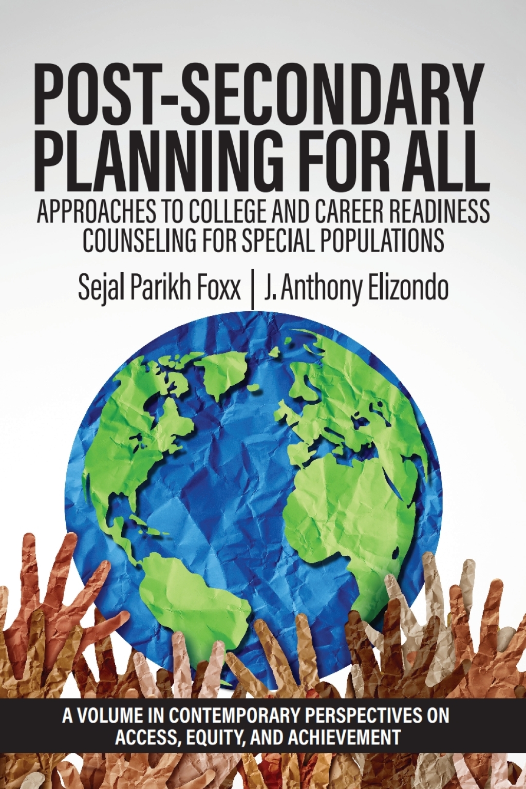 Post-Secondary Planning for All: Approaches to College and Career Readiness Counseling for Special Populations  â€“ PDF/EPUB Version Downloadable