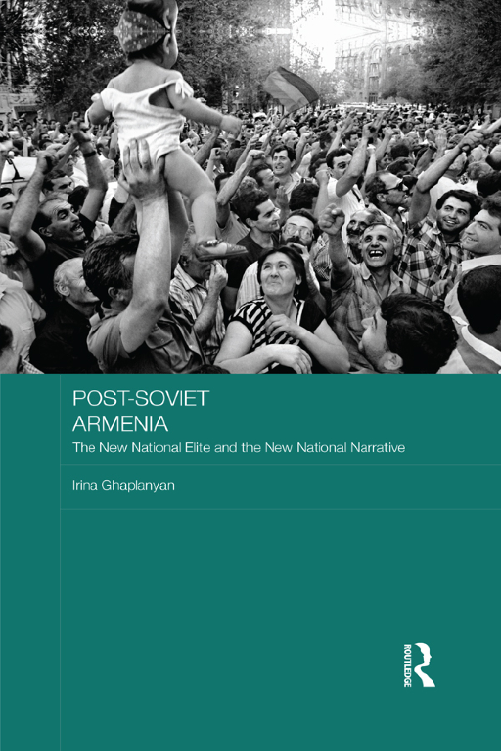 Post-Soviet Armenia The New National Elite and the New National Narrative 1st Edition â€“ PDF/EPUB Version Downloadable