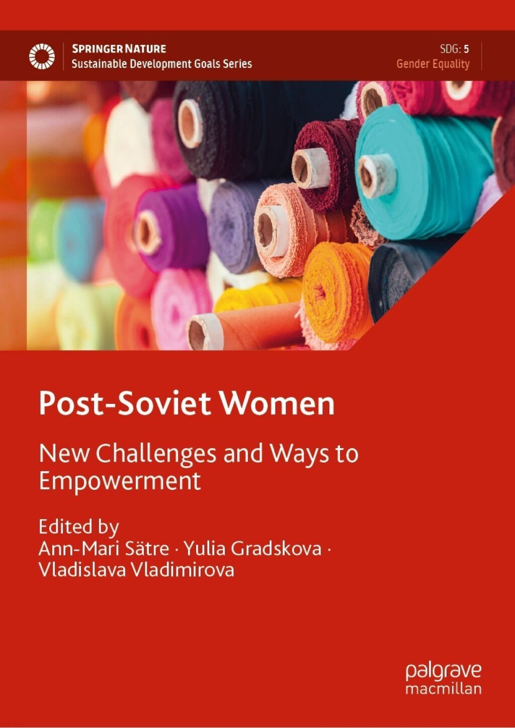 Post-Soviet Women New Challenges and Ways to Empowerment  â€“ PDF/EPUB Version Downloadable