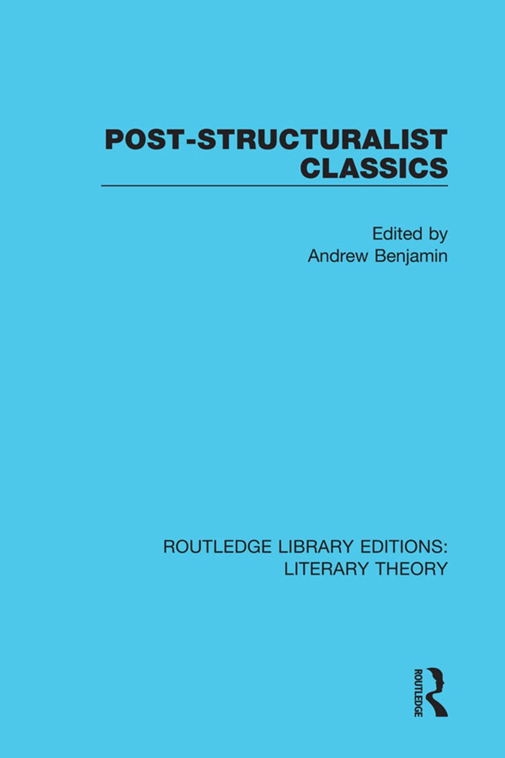 Post-Structuralist Classics 1st Edition â€“ PDF/EPUB Version Downloadable