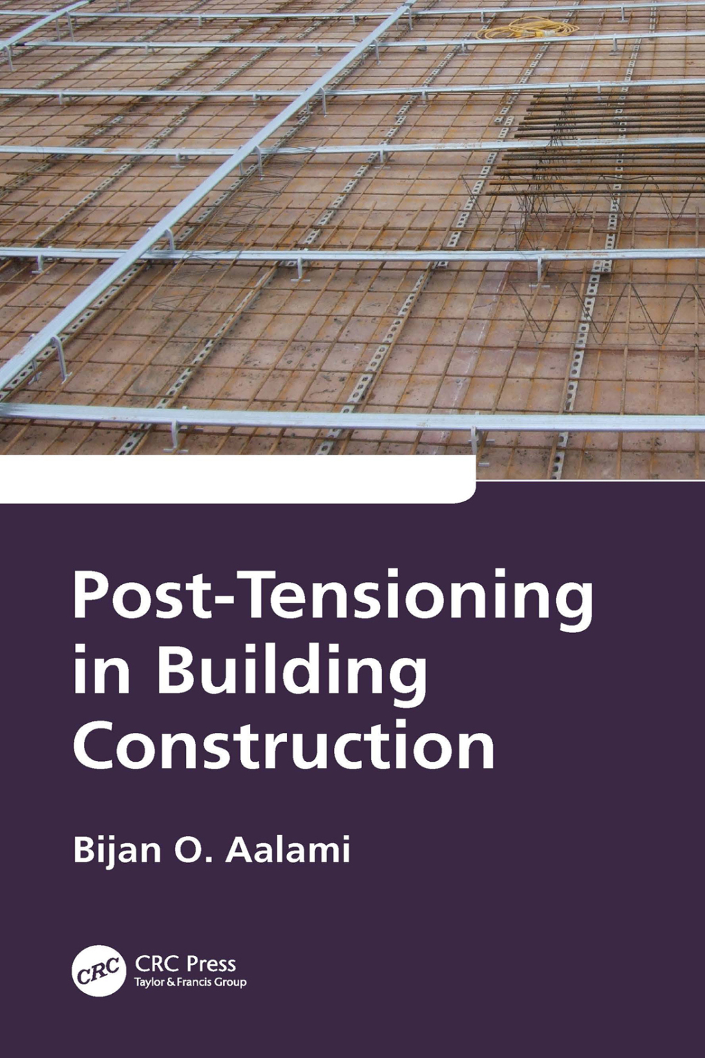 Post-Tensioning in Building Construction 1st Edition â€“ PDF/EPUB Version Downloadable