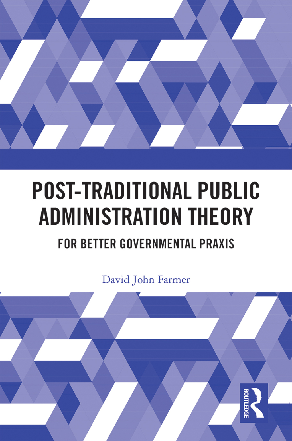 Post-Traditional Public Administration Theory For Better Governmental Praxis 1st Edition â€“ PDF/EPUB Version Downloadable