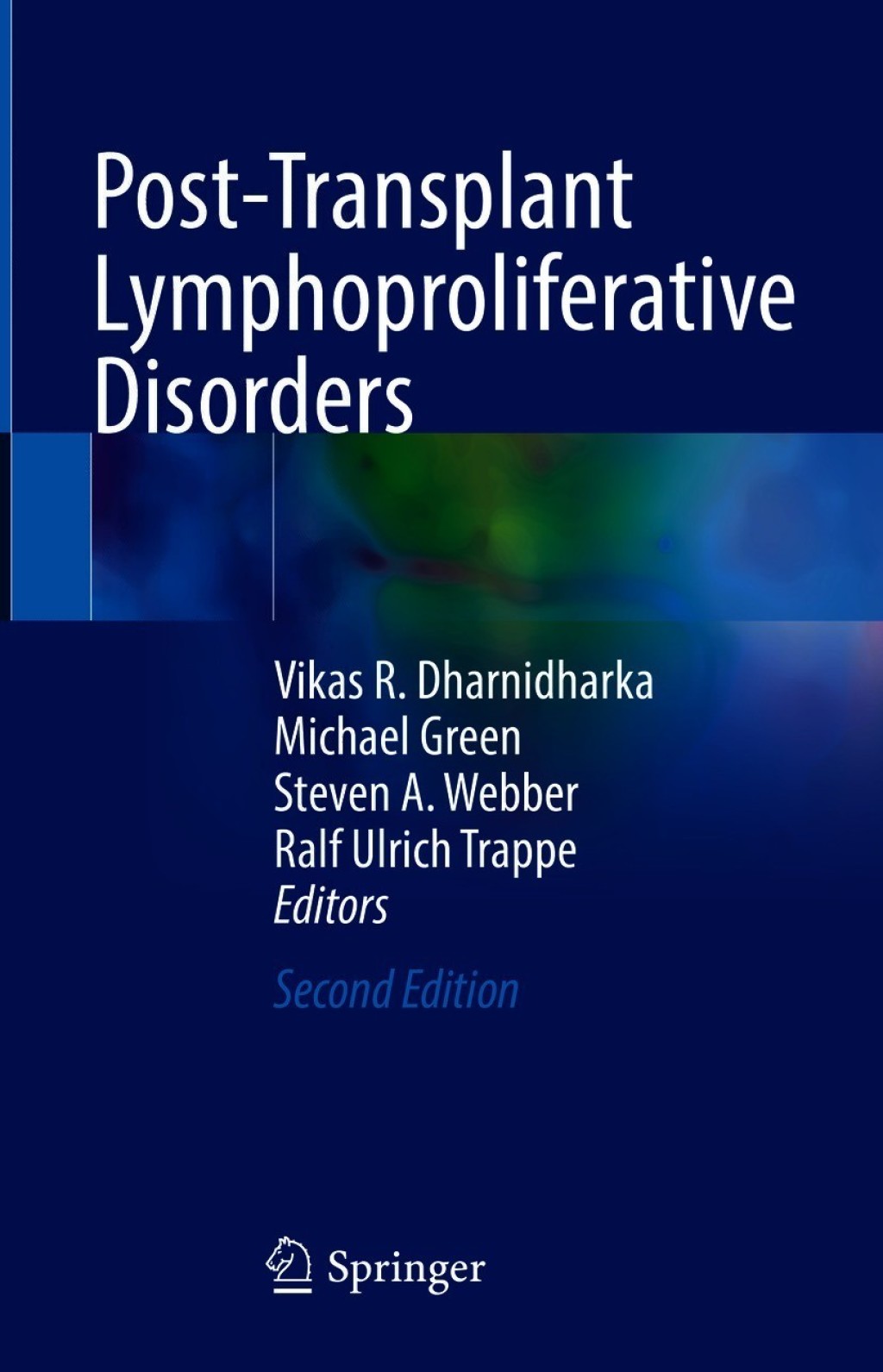 Post-Transplant Lymphoproliferative Disorders 2nd Edition â€“ PDF/EPUB Version Downloadable