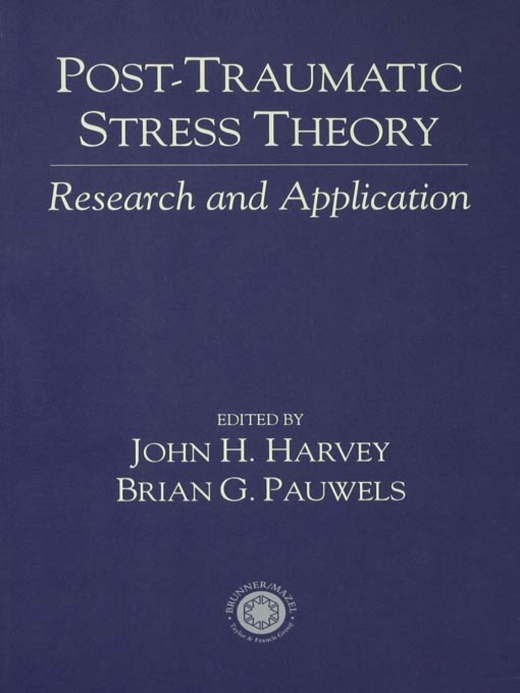 Post Traumatic Stress Theory Research and Application 1st Edition â€“ PDF/EPUB Version Downloadable