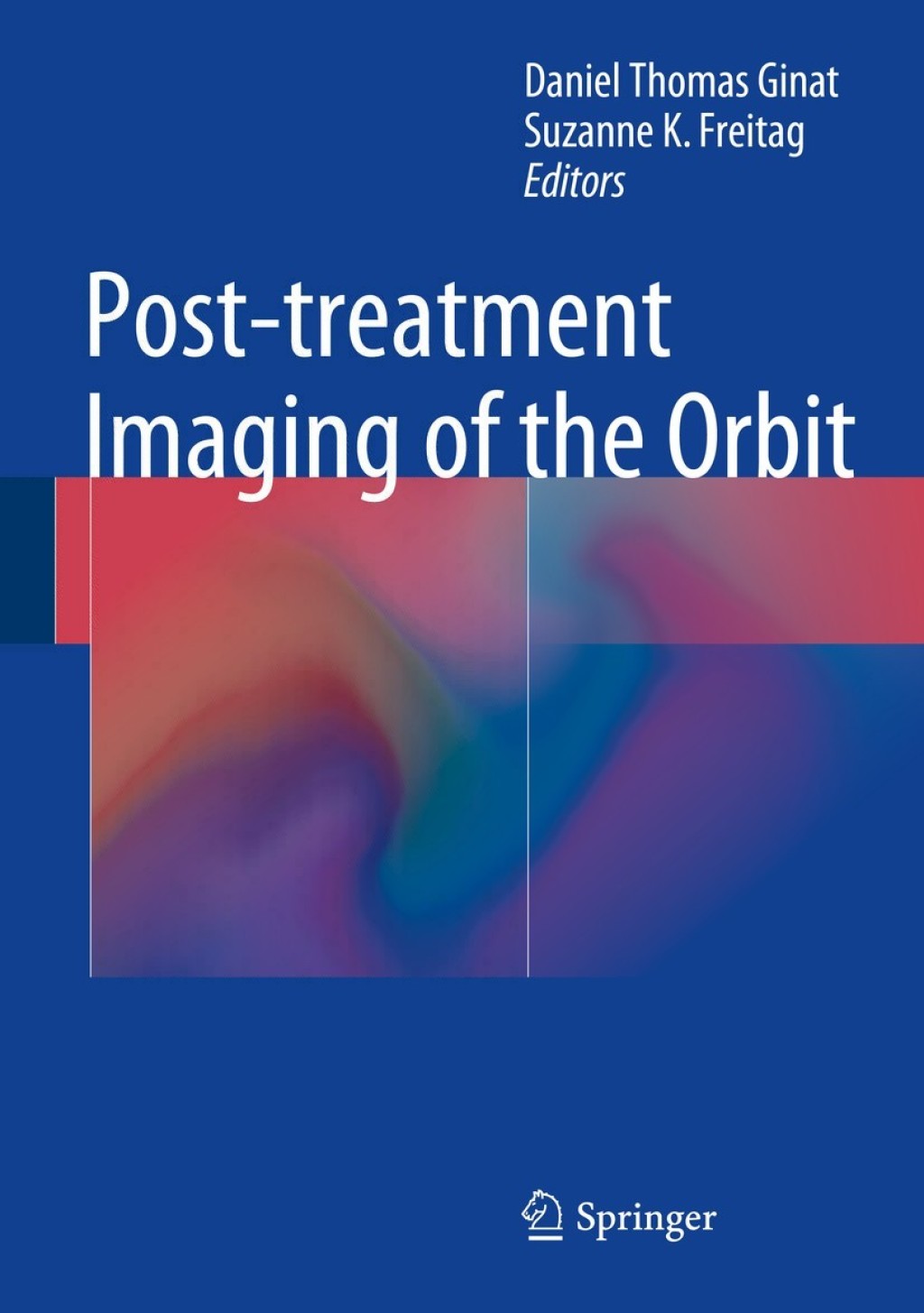 Post-treatment Imaging of the Orbit  â€“ PDF/EPUB Version Downloadable
