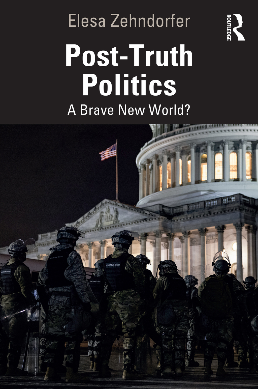 Post-Truth Politics A Brave New World? 1st Edition â€“ PDF/EPUB Version Downloadable