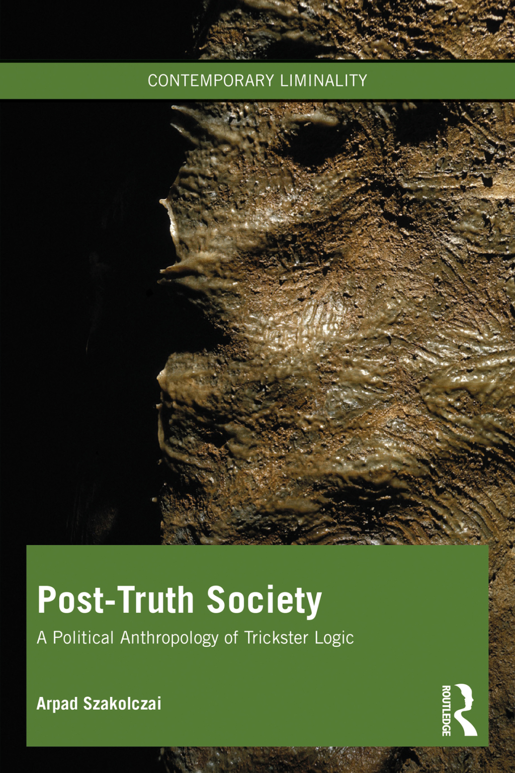 Post-Truth Society A Political Anthropology of Trickster Logic 1st Edition â€“ PDF/EPUB Version Downloadable