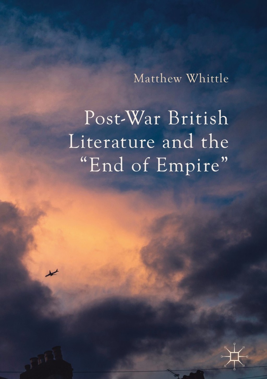 Post-War British Literature and the "End of Empire"  â€“ PDF/EPUB Version Downloadable