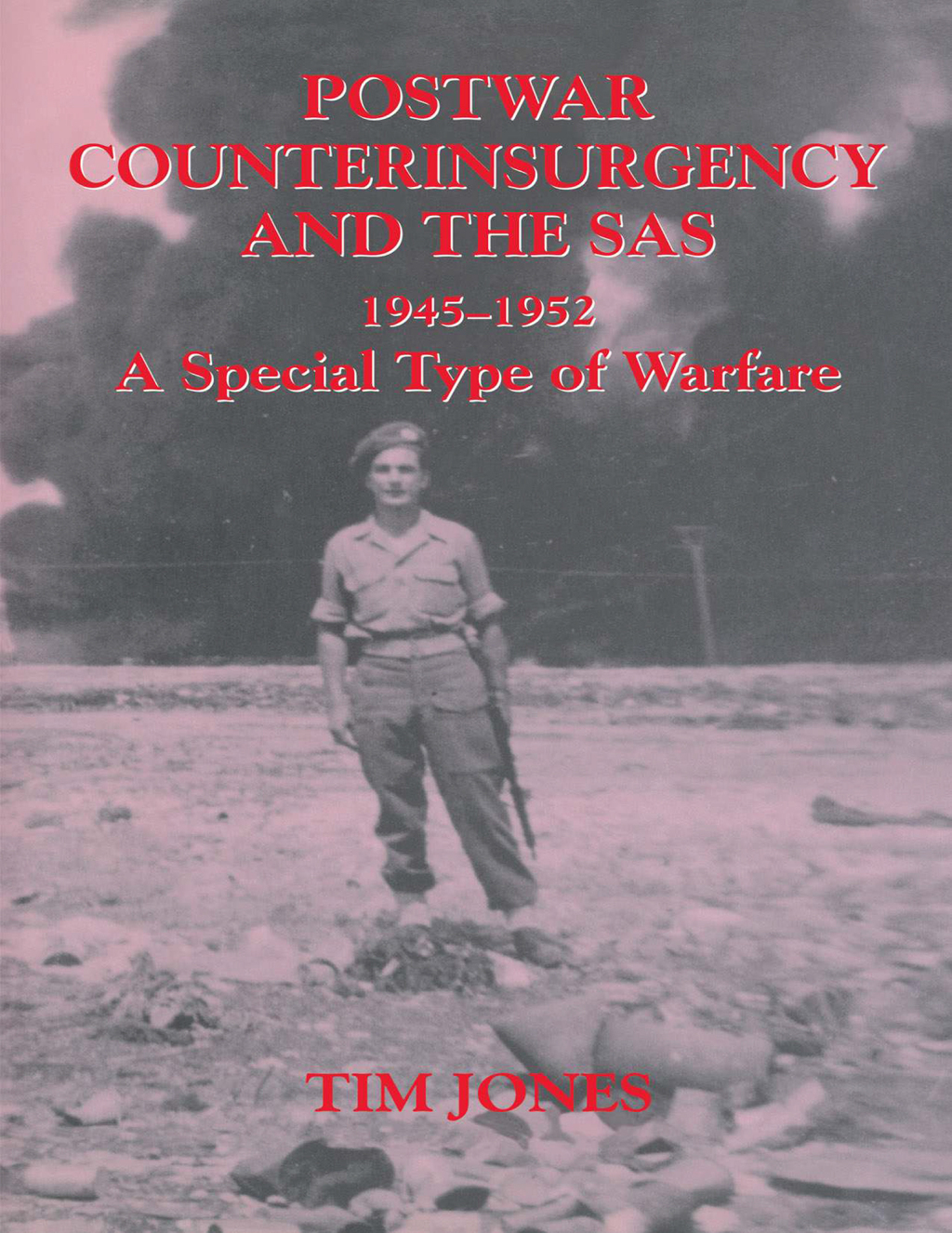 Post-war Counterinsurgency and the SAS, 1945-1952 A Special Type of Warfare 1st Edition â€“ PDF/EPUB Version Downloadable