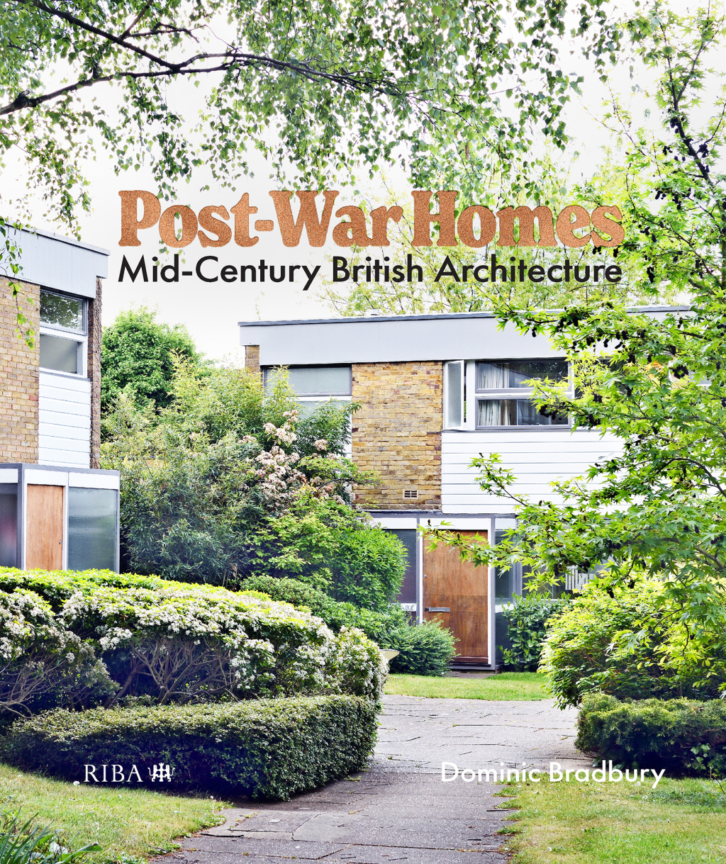 Post-War Homes Mid-Century British Architecture 1st Edition â€“ PDF/EPUB Version Downloadable