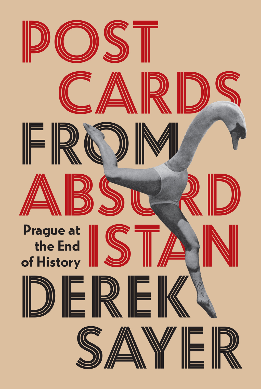 Postcards from Absurdistan Prague at the End of History  â€“ PDF/EPUB Version Downloadable
