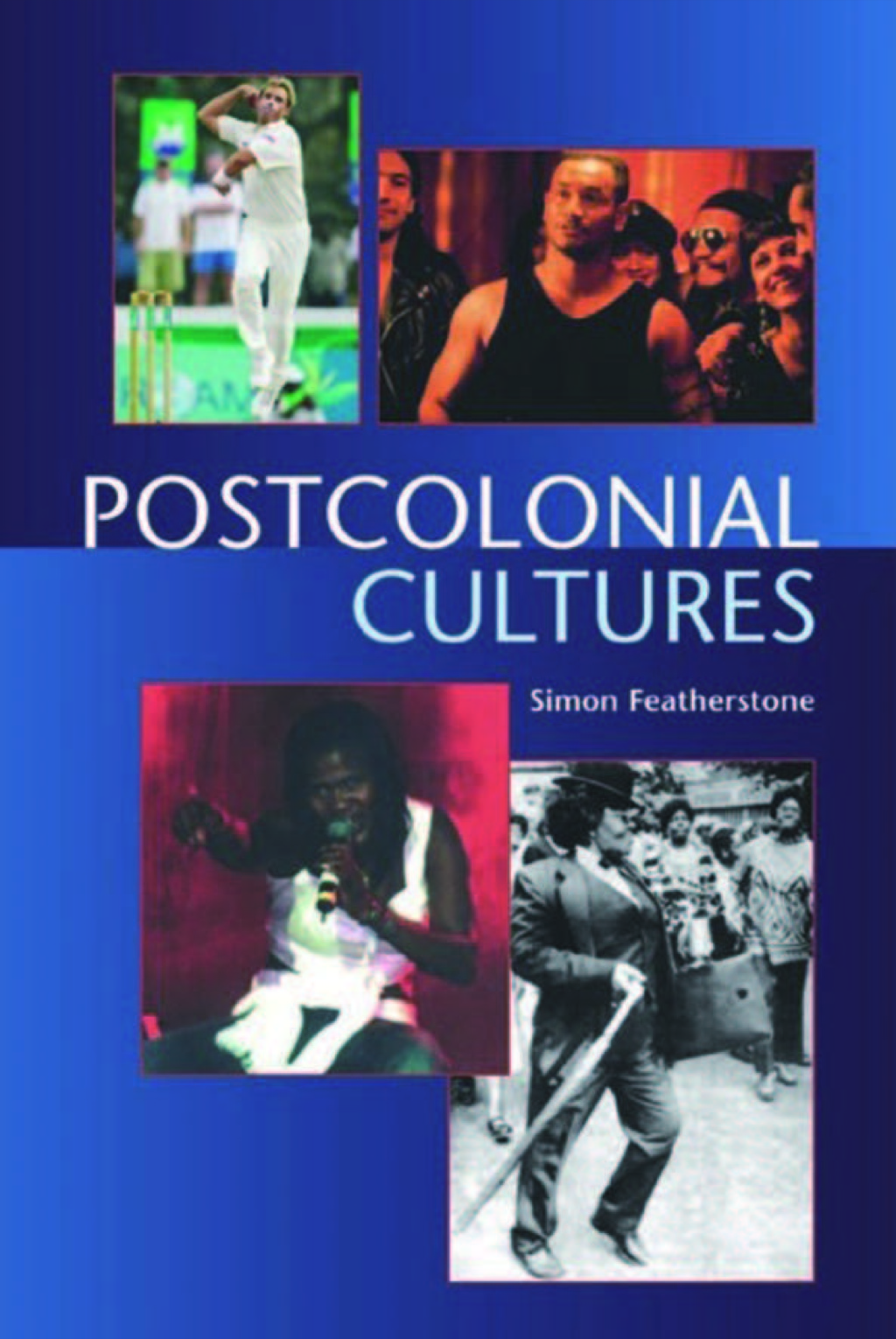 Postcolonial Cultures  â€“ PDF/EPUB Version Downloadable