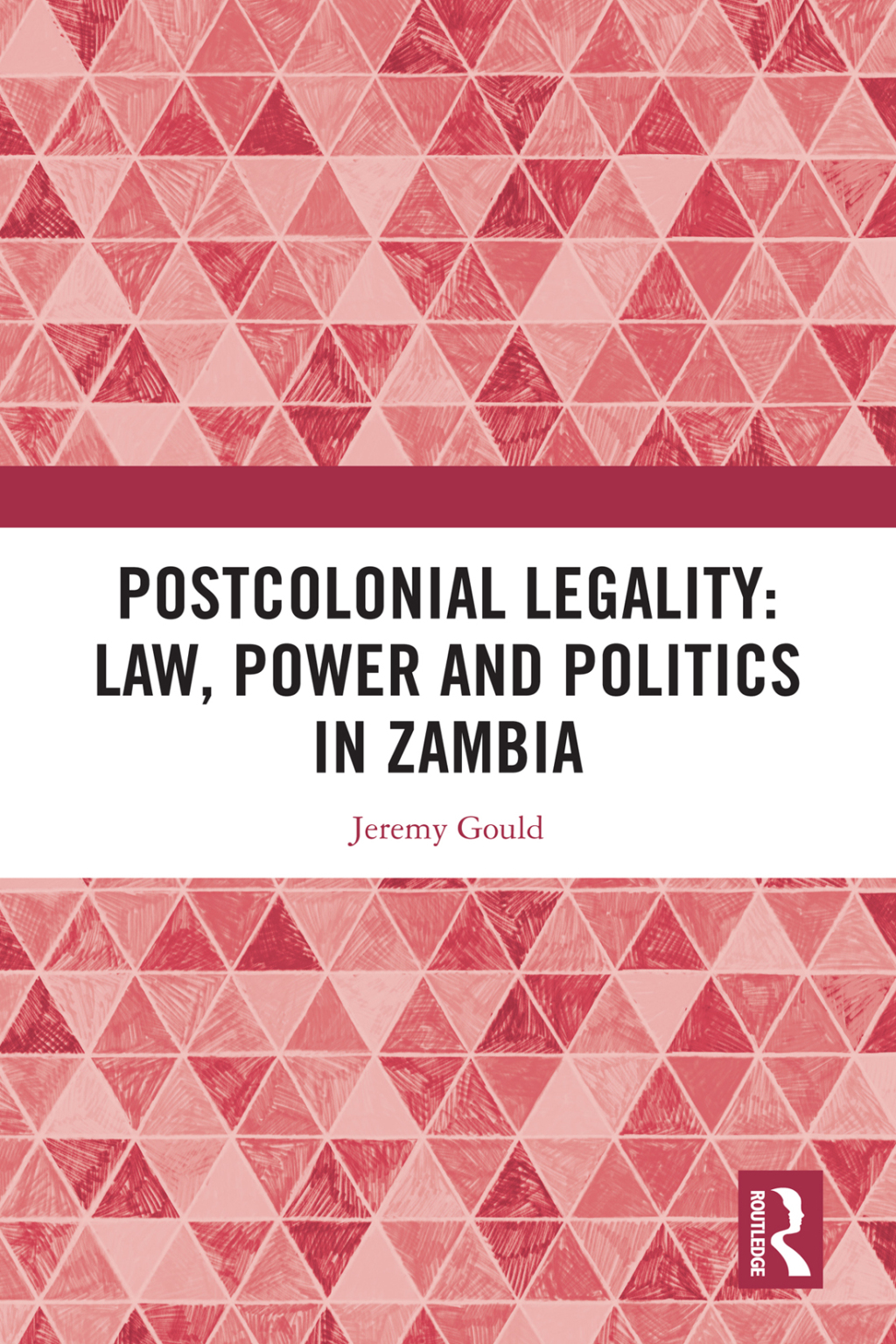 Postcolonial Legality: Law, Power and Politics in Zambia 1st Edition â€“ PDF/EPUB Version Downloadable