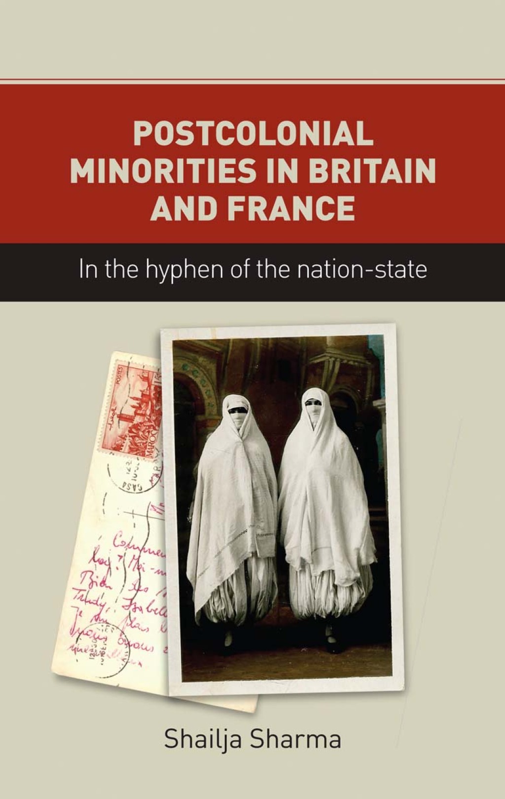 Postcolonial minorities in Britain and France In the hyphen of the nation-state  â€“ PDF/EPUB Version Downloadable